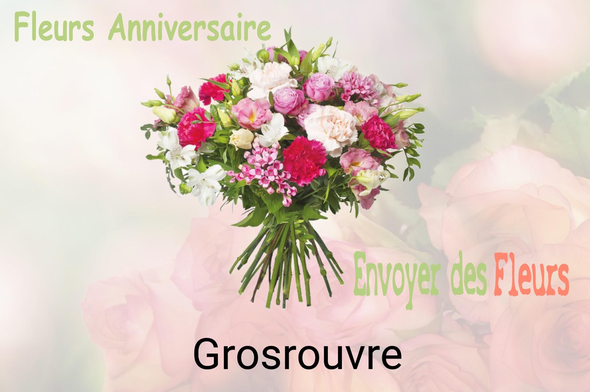 Bouquet de fleurs d’anniversaire livré à Grosrouvre