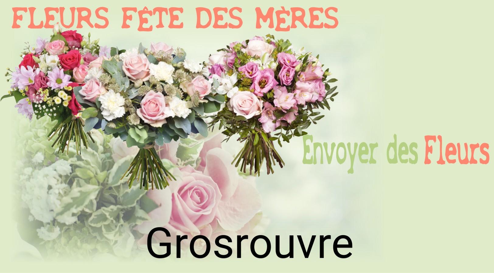 Bouquet de Fête des Mères livré à Grosrouvre